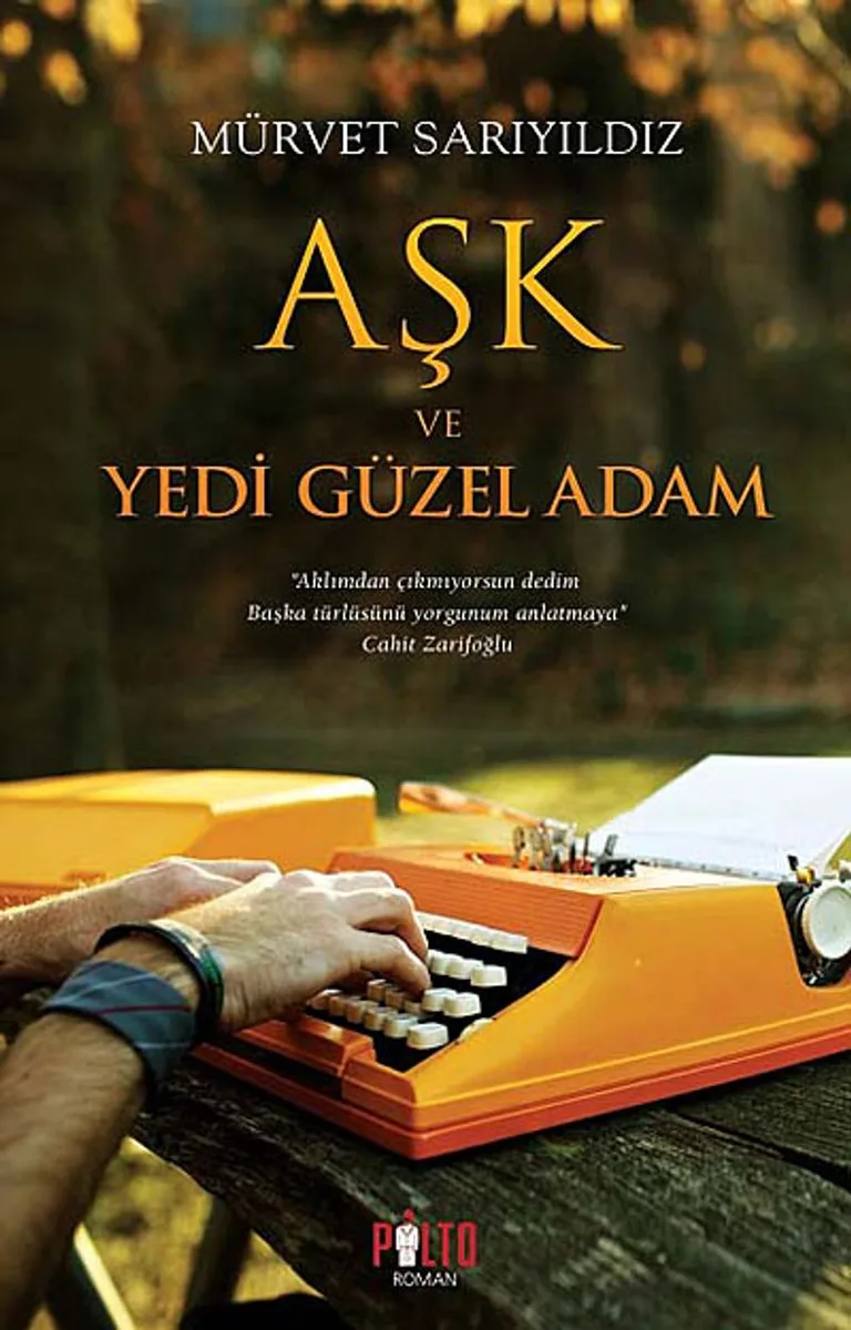 Aşk ve Yedi Güzel Adam