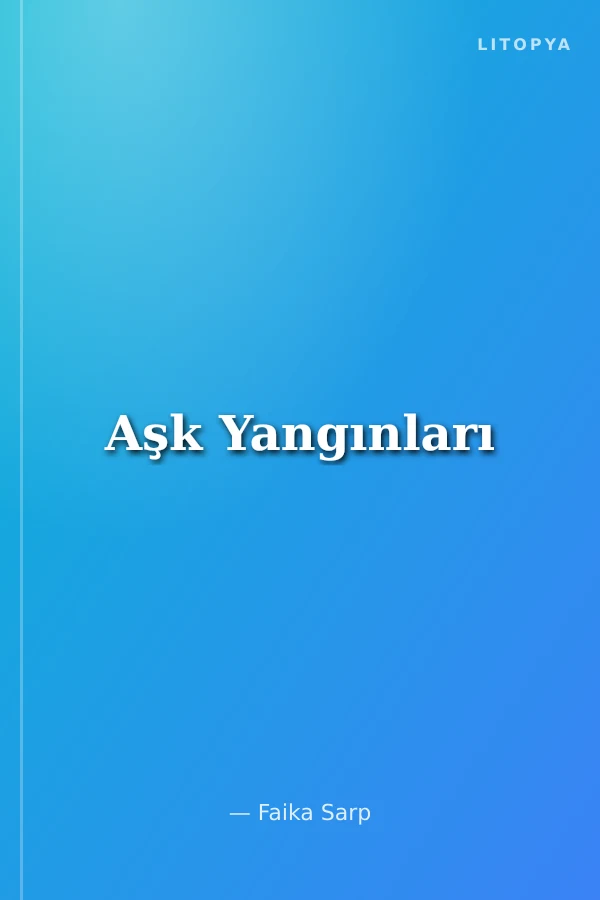 Aşk Yangınları