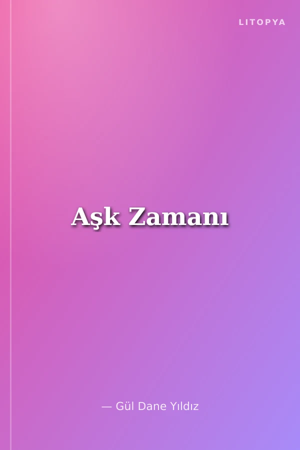 Aşk Zamanı