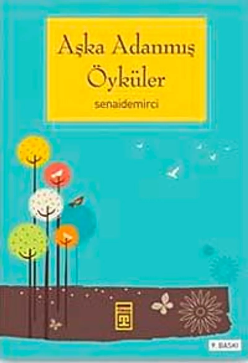 Aşka Adanmış Öyküler