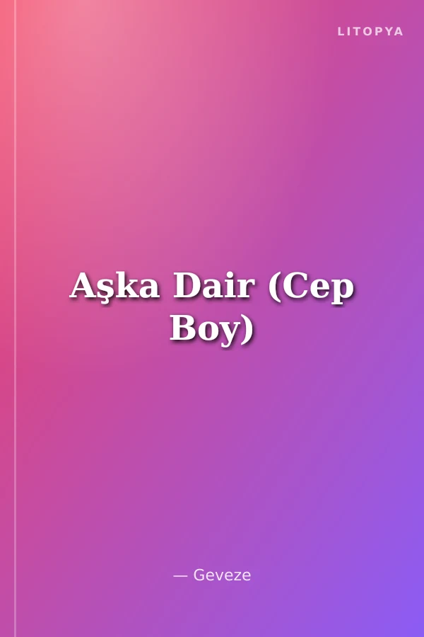 Aşka Dair (Cep Boy)