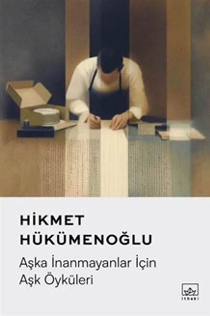 Aşka İnanmayanlar İçin Aşk Öyküleri