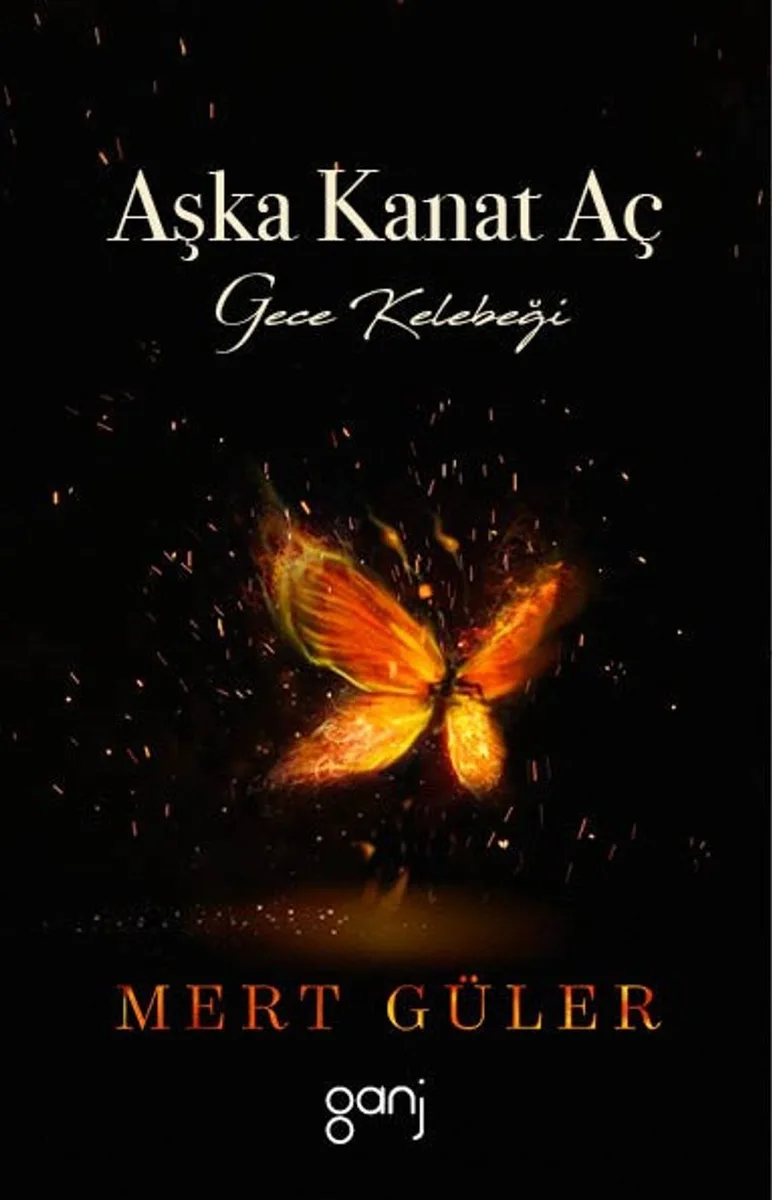 Aşka Kanat Aç Gece Kelebeği