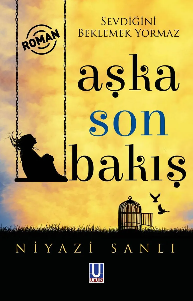 Aşka Son Bakış