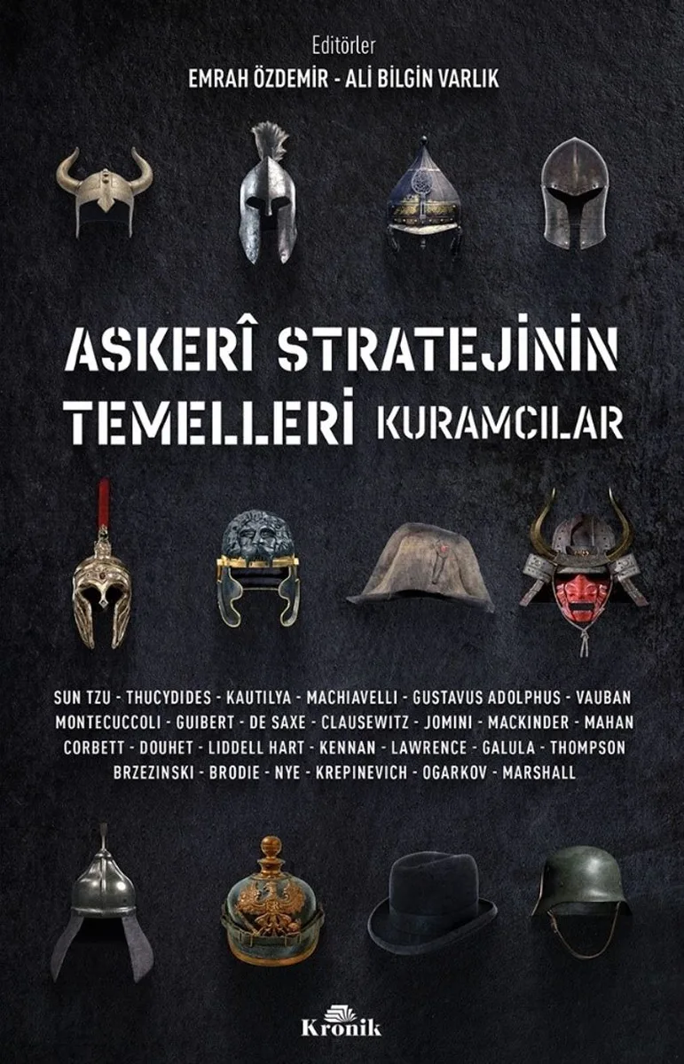 Askeri Stratejinin Temelleri Kuramcılar