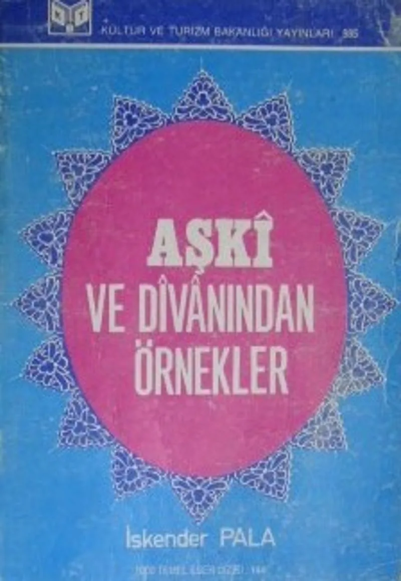 Aşki ve Divanından Örnekler (2-B-31)