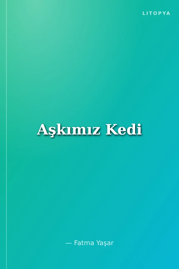 Aşkımız Kedi