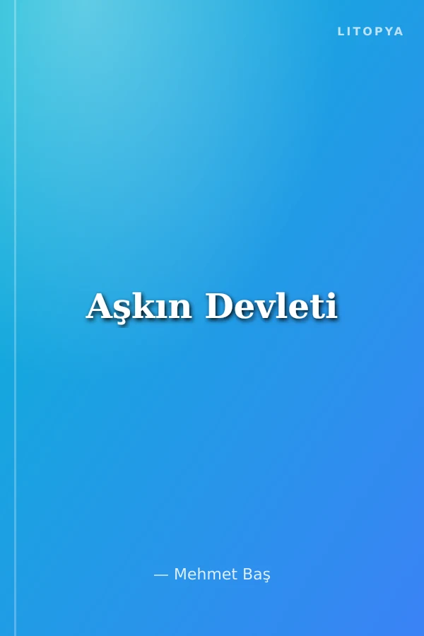 Aşkın Devleti