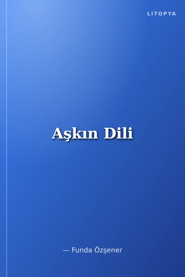 Aşkın Dili