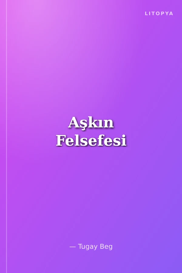 Aşkın Felsefesi