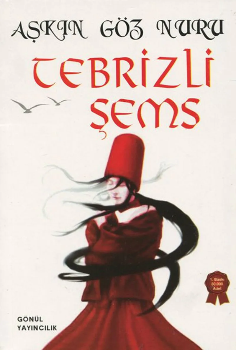Aşkın Göz Nuru - Tebrizli Şems