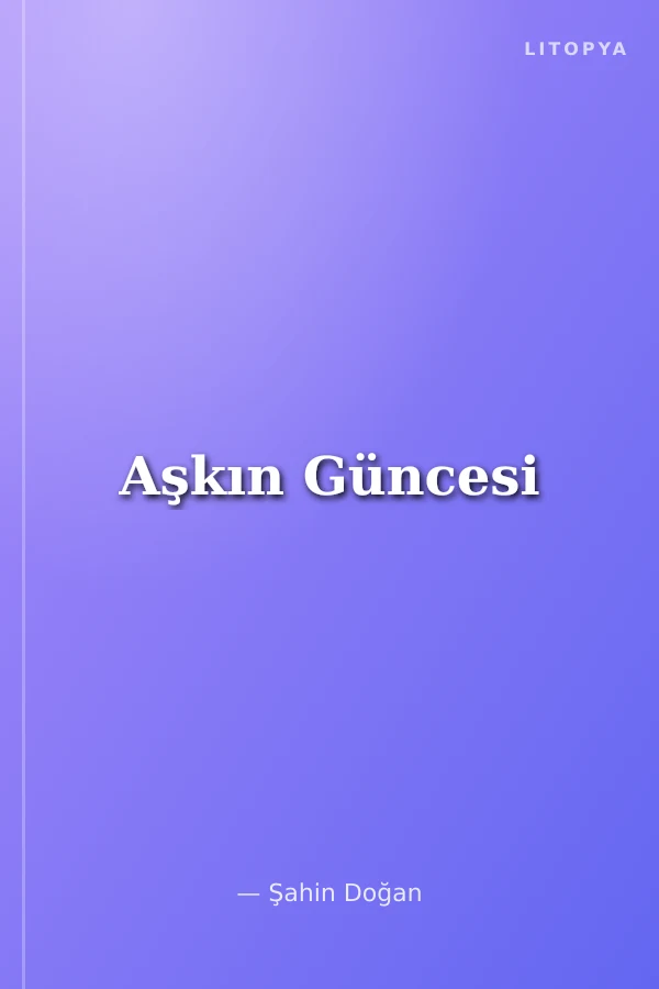 Aşkın Güncesi