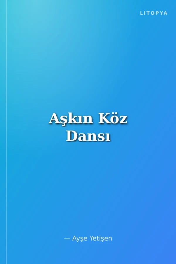 Aşkın Köz Dansı