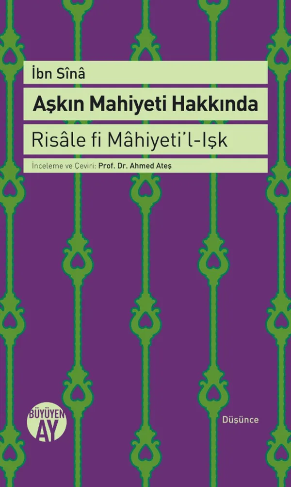 Aşkın Mahiyeti Hakkında Risale fi Mahiyeti'l-Işk