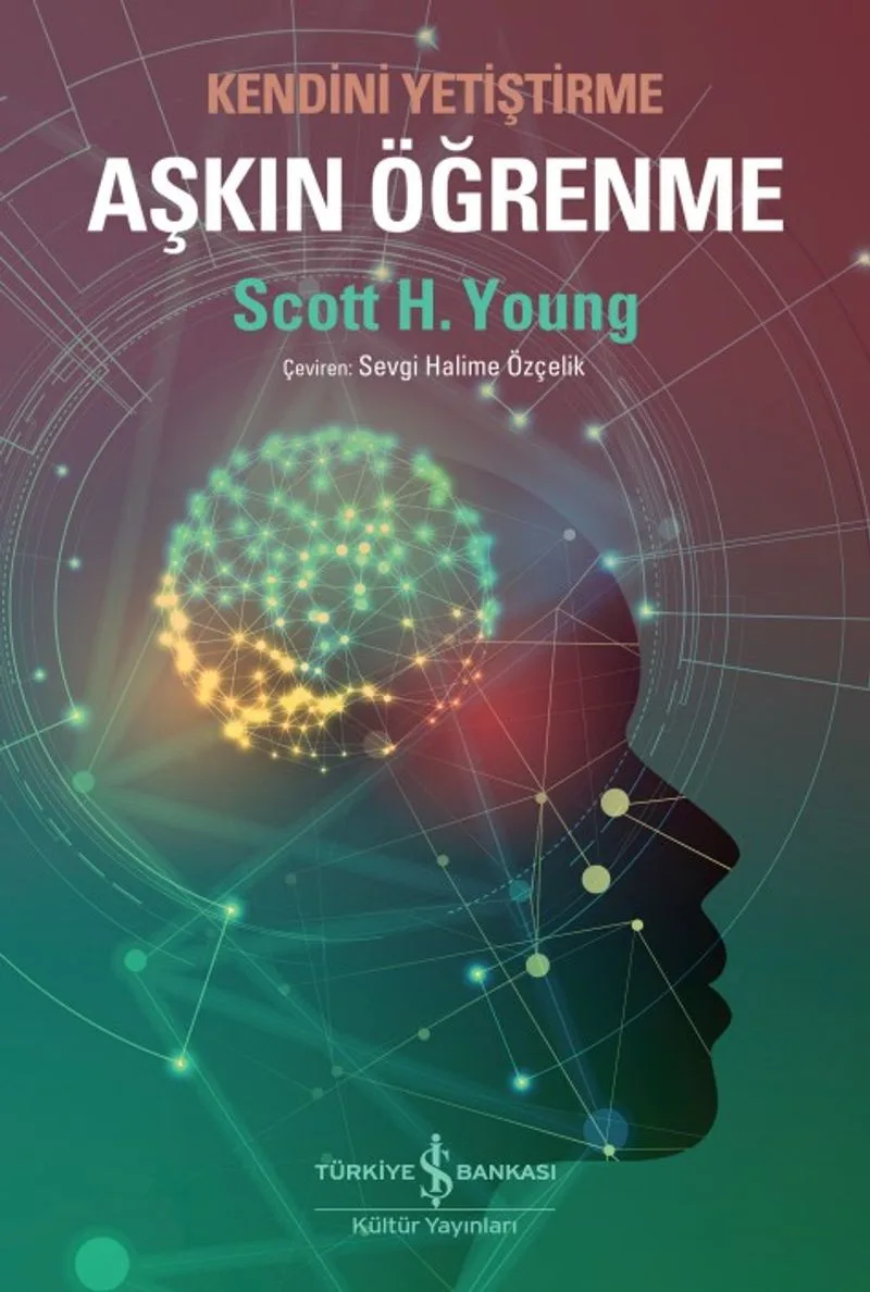 Aşkın Öğrenme Kendini Yetiştirme