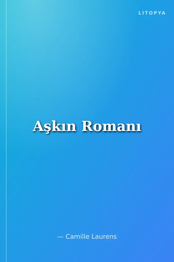 Aşkın Romanı