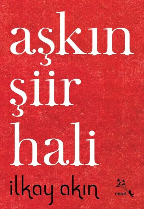 Aşkın Şiir Hali