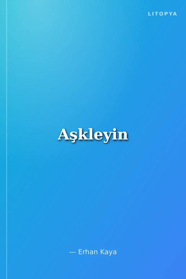 Aşkleyin