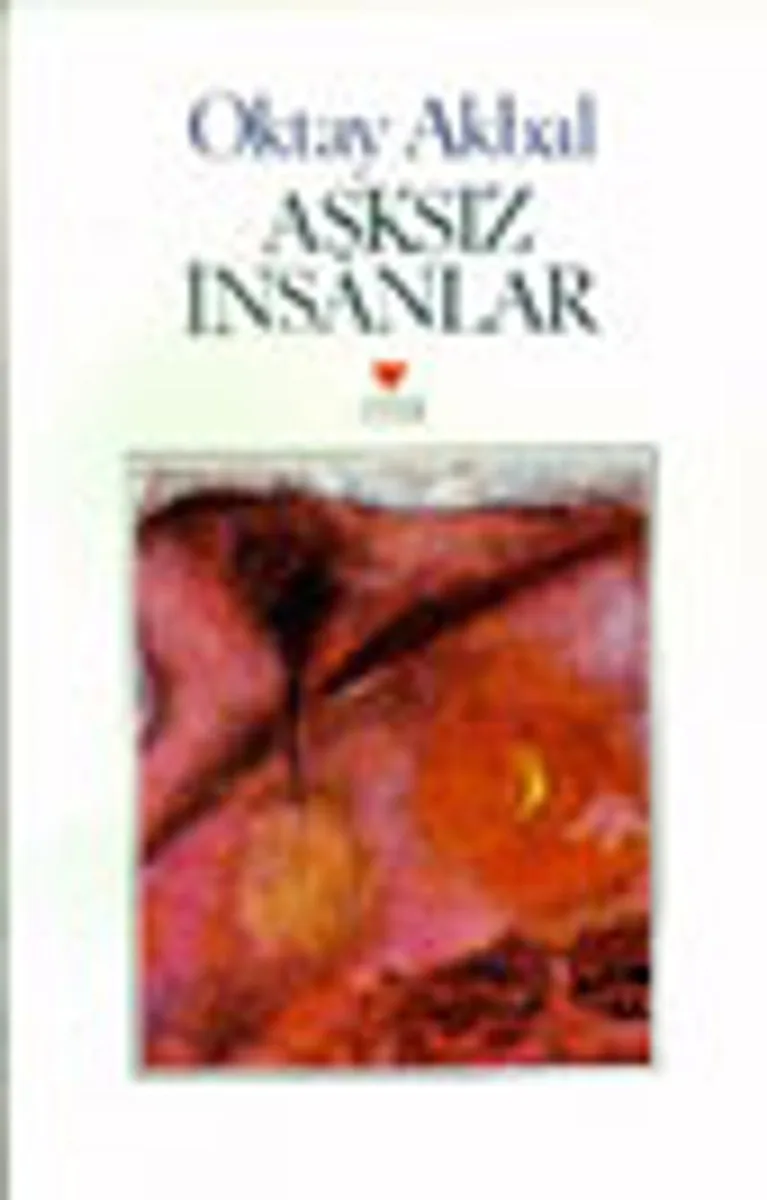 Aşksız İnsanlar