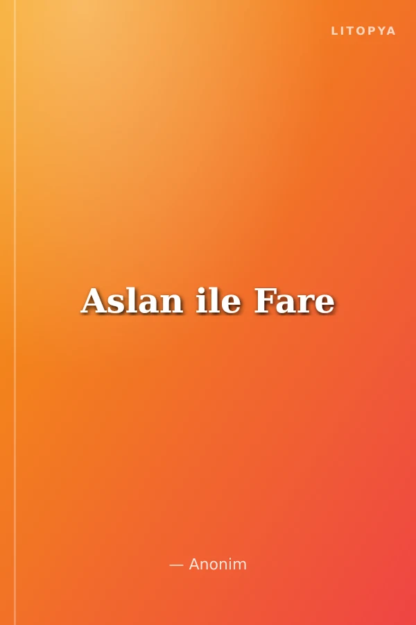 Aslan ile Fare
