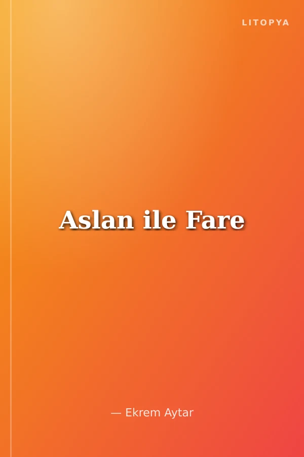 Aslan ile Fare