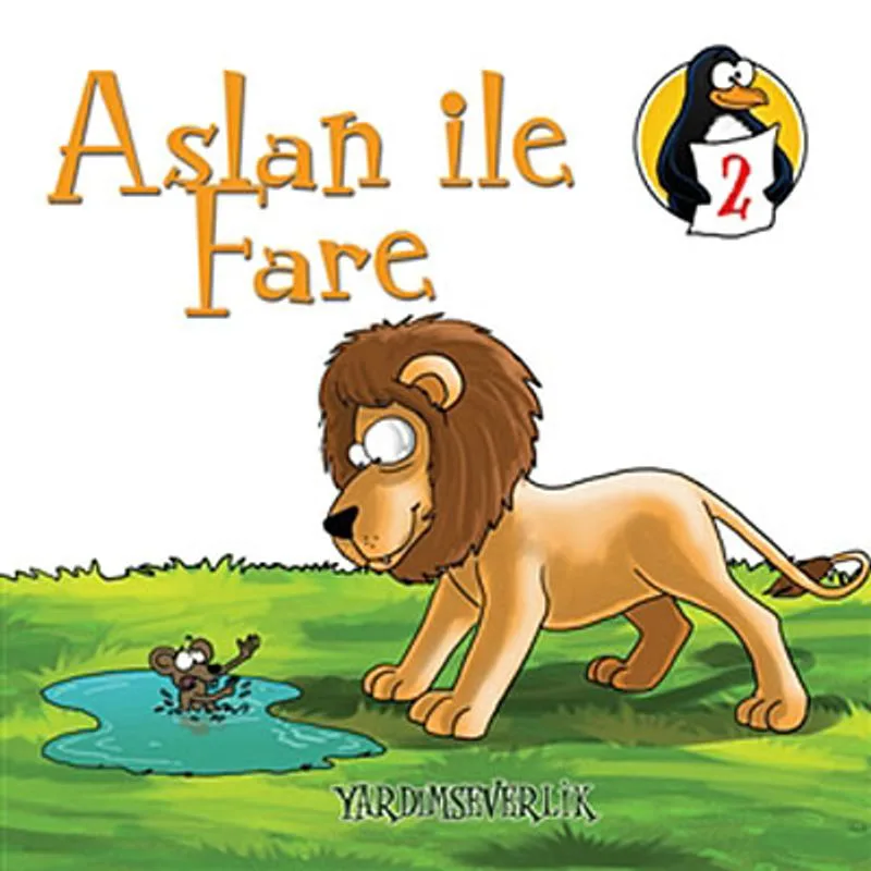 Aslan ile Fare - Yardımseverlik Değerler Eğitimi Öyküleri -2