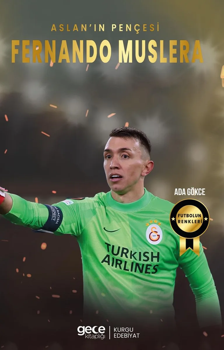 Aslan'ın Pençesi Fernando Muslera
