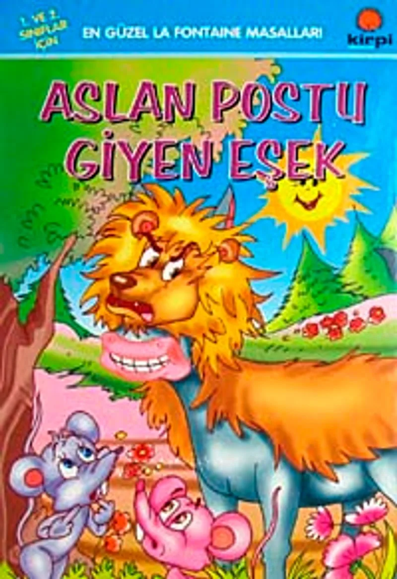 Aslan Postu Giyen Eşek / En Güzel Ezop Masalları
