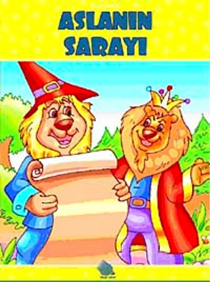Aslanın Sarayı / İlsu Serisi Masal Kitapları