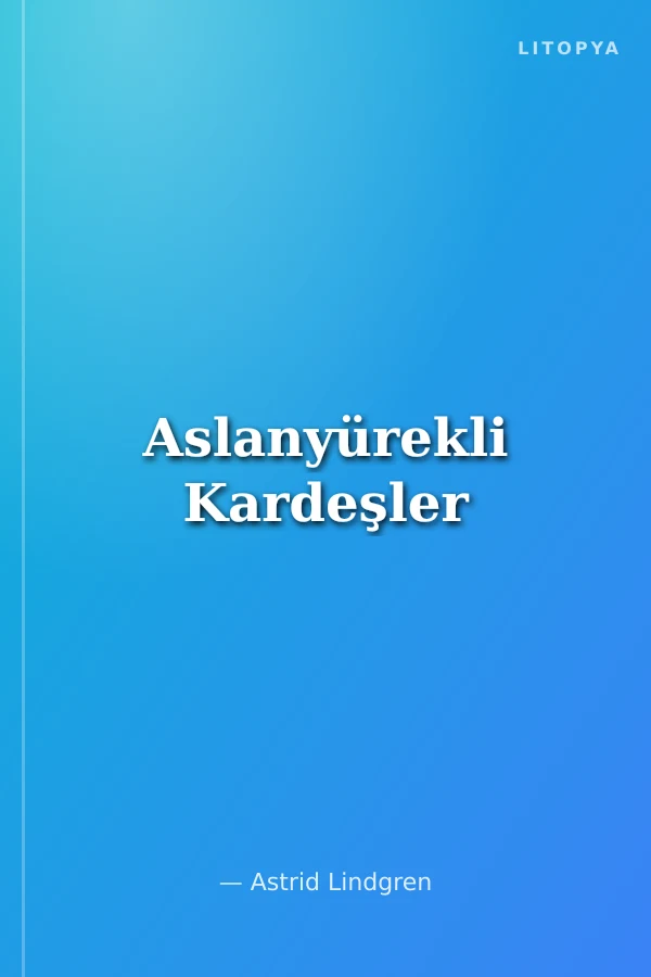 Aslanyürekli Kardeşler