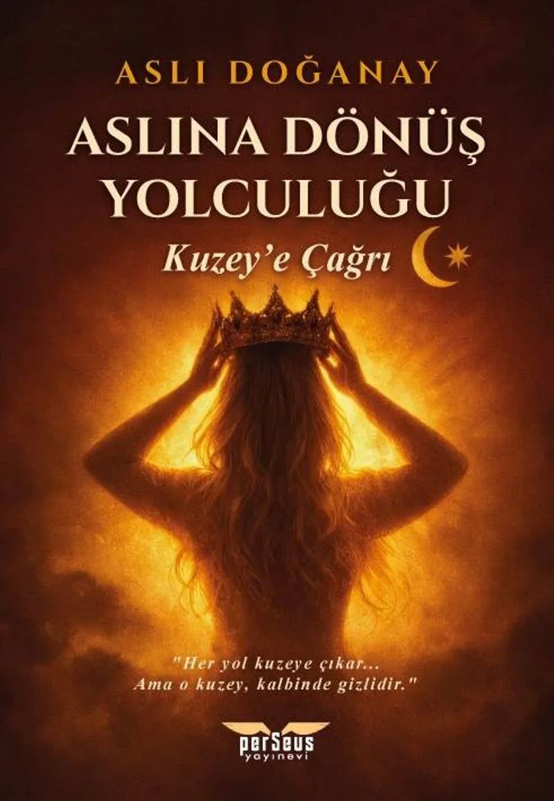 Aslına Dönüş Yolculuğu / Kuzey'e Çağrı