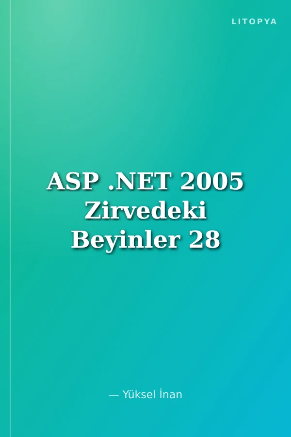 ASP .NET 2005 Zirvedeki Beyinler 28