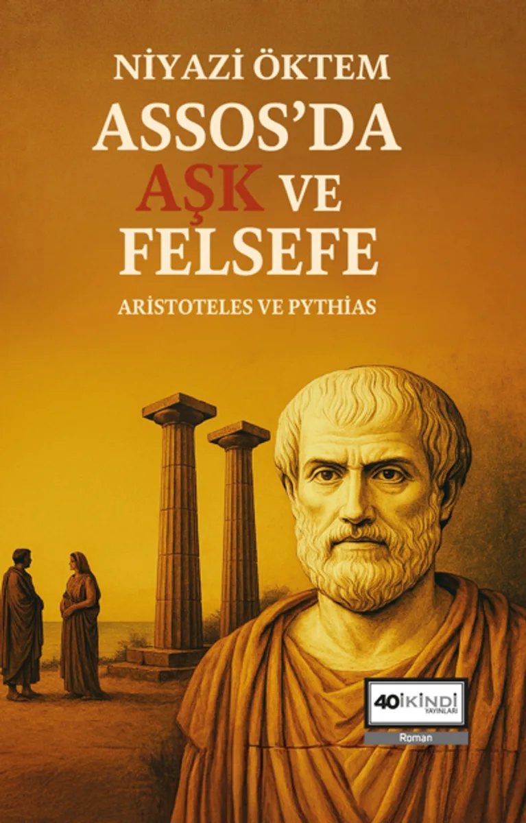 Assos'da Aşk Ve Felsefe Aristoteles Ve Pythias