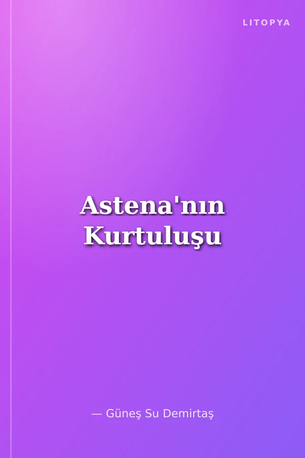 Astena'nın Kurtuluşu