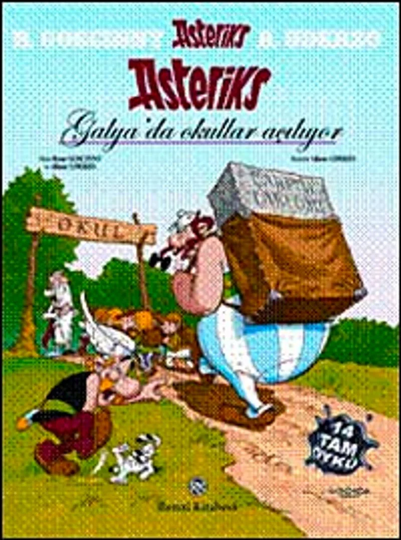 Asteriks / Galya'da Okullar Açılıyor