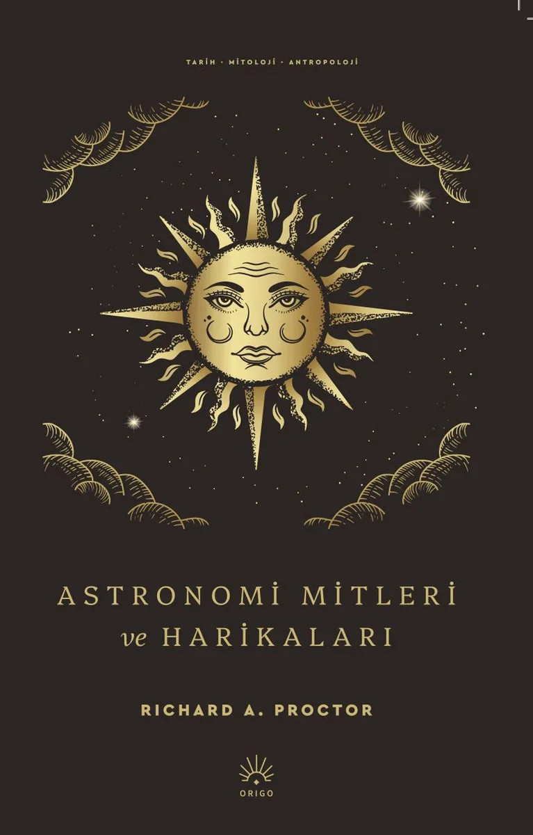 Astronomi Mitleri ve Harikaları