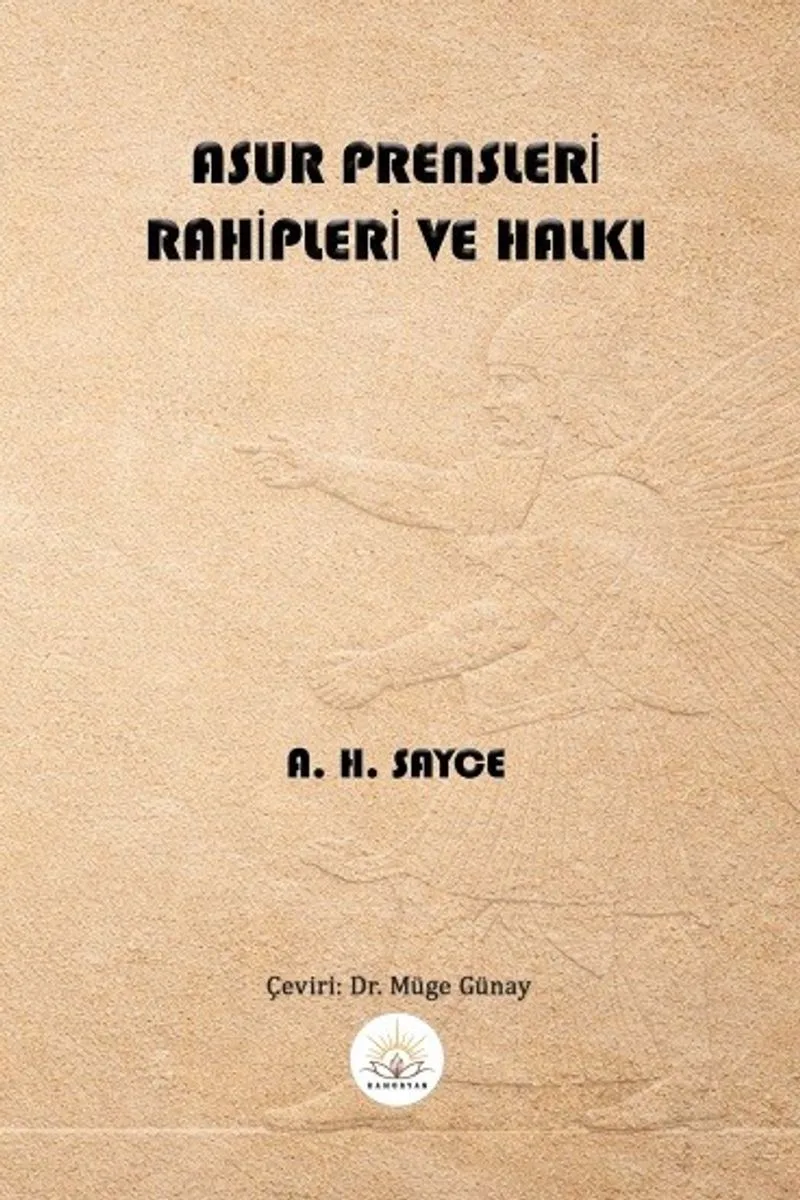 Asur Prensleri, Rahipleri ve Halkı