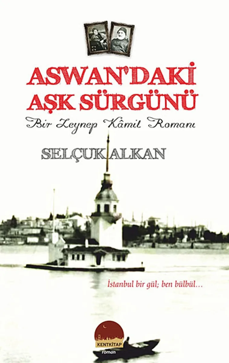 Aswan'daki Aşk Sürgünü Bir Zeynep Kamil Romanı