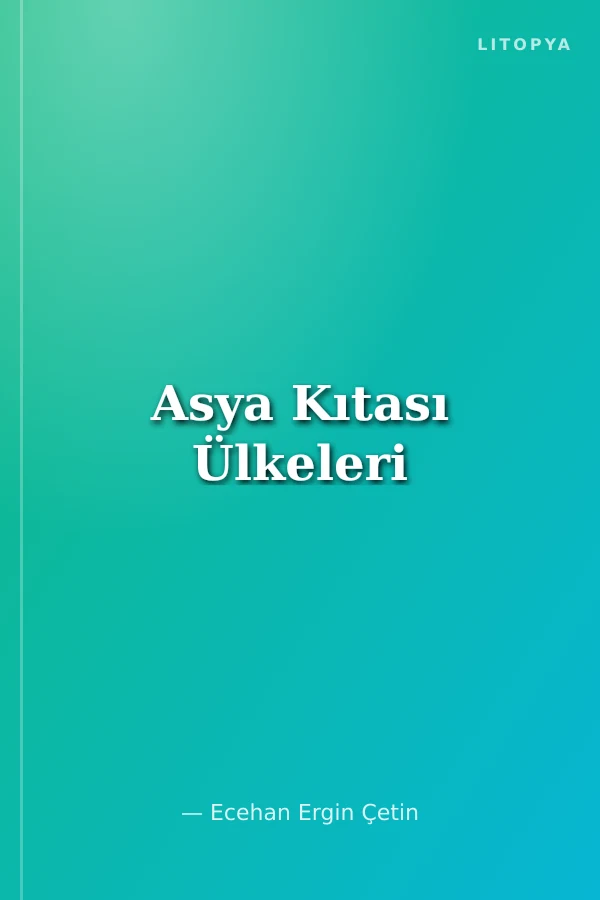 Asya Kıtası Ülkeleri