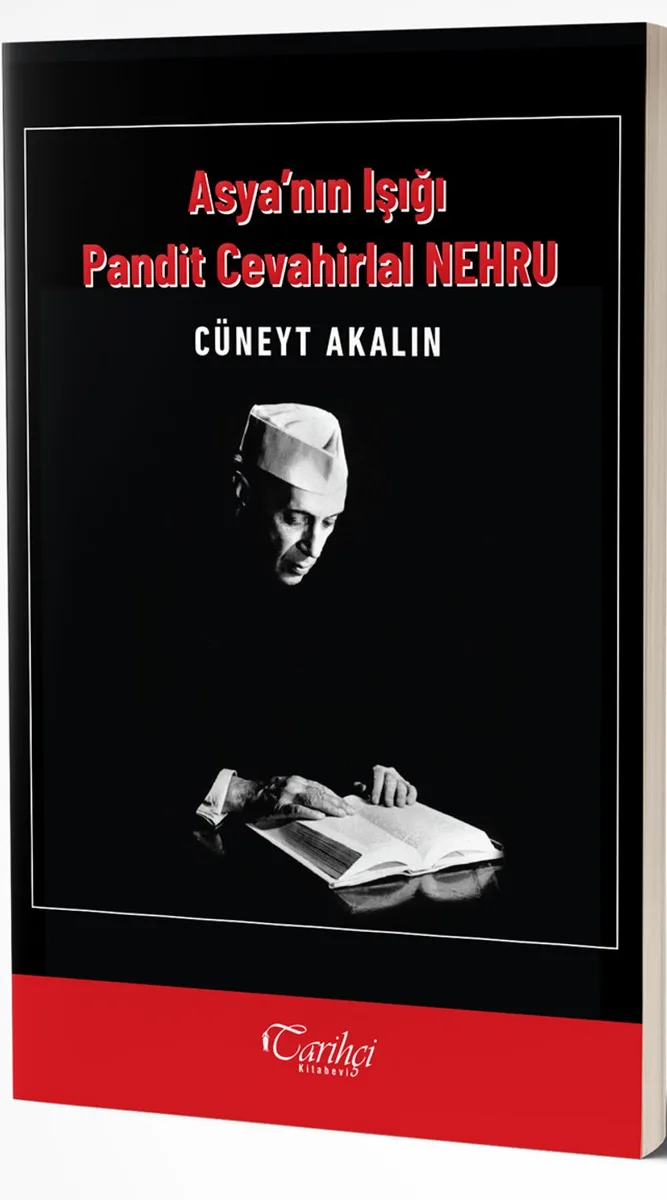 Asya'nın Işığı Pandit Cevahirlal Nehru