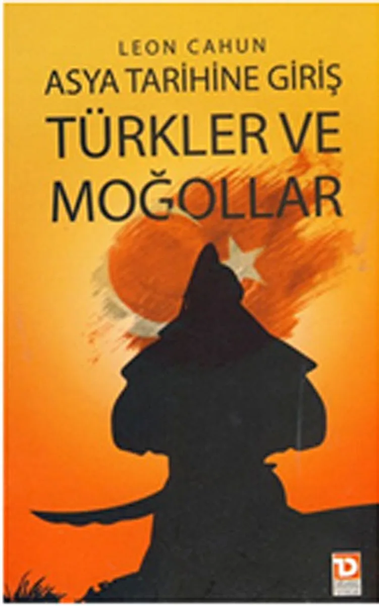 Asya Tarihine Giriş Türkler ve Moğollar