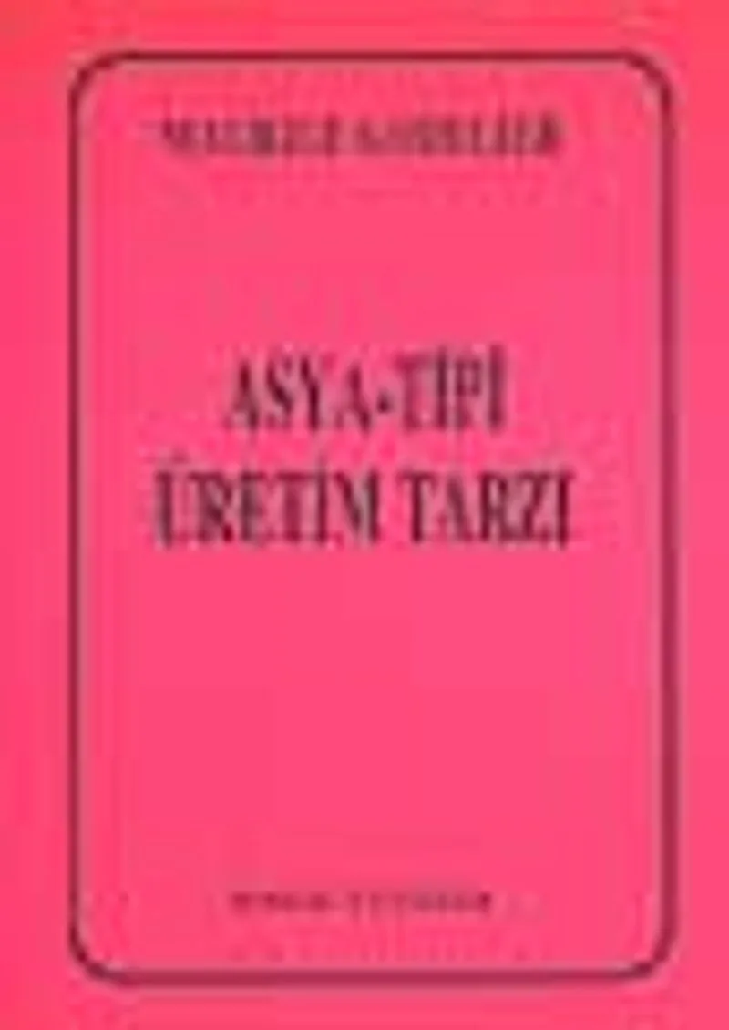 Asya-Tipi Üretim Tarzı
