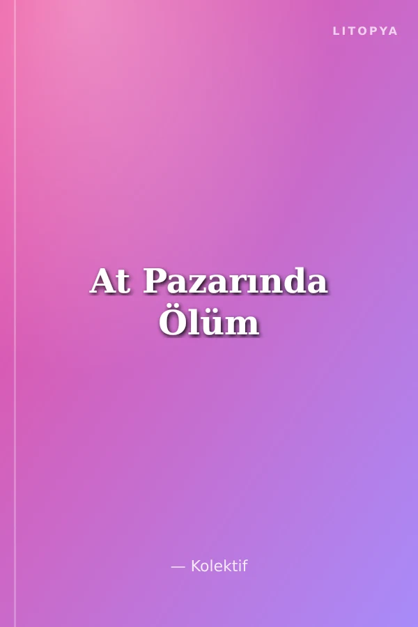 At Pazarında Ölüm