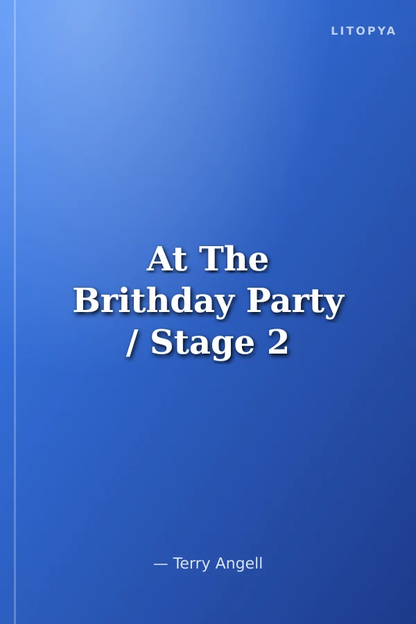 At The Brithday Party / Stage 2