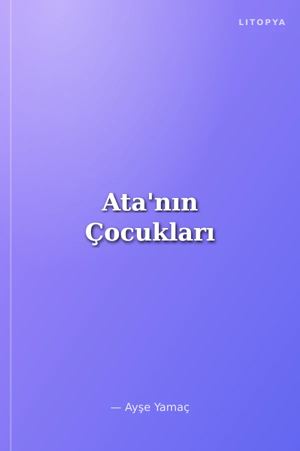 Ata'nın Çocukları