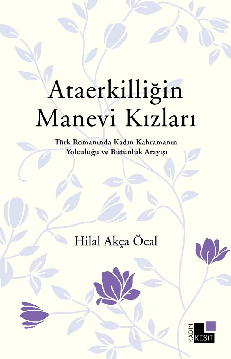 Ataerkilliğin Manevi Kızları