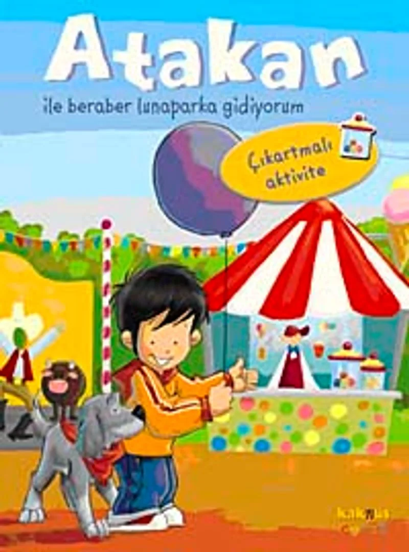 Atakan ile Beraber Lunaparka Gidiyorum (Çıkartmalı Aktivite)