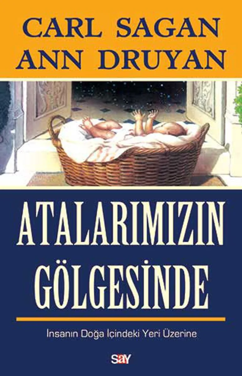 Atalarımızın Gölgesinde İnsanın Doğa İçindeki Yeri Üzerine