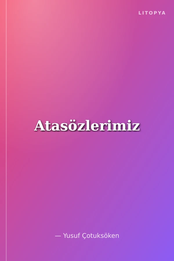 Atasözlerimiz