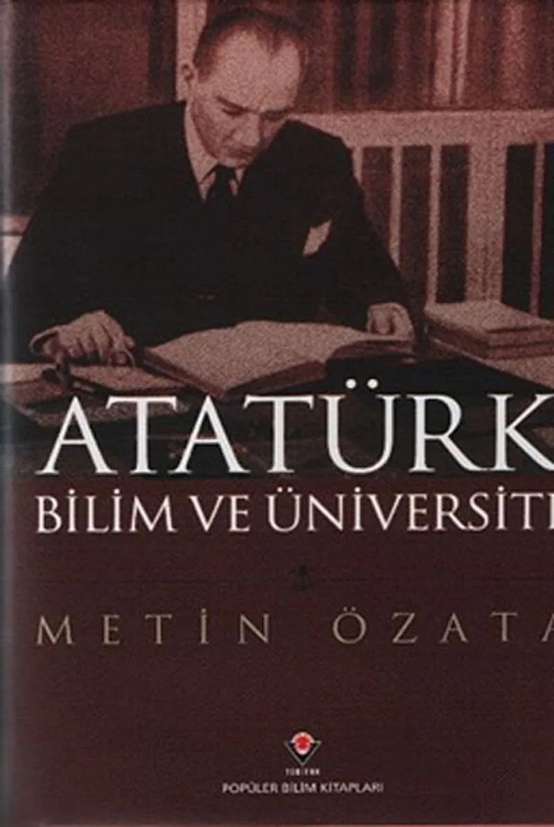 Atatürk Bilim ve Üniversite (Ciltli)